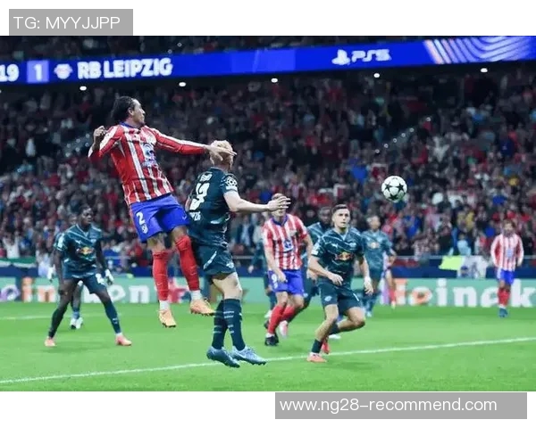 德甲精彩对决那不勒斯大胜马竞红牌事件引发全场热议与战术分析